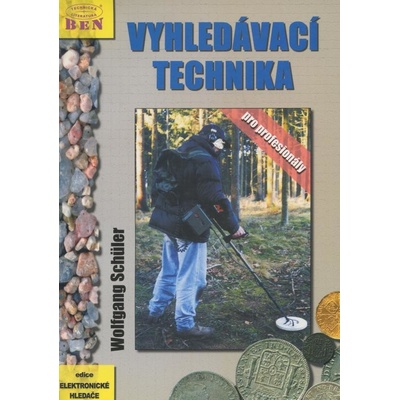 Vyhledávací technika pro profesionály - Schuller Wolfgang