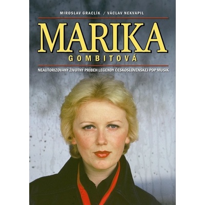 Marika Gombitová - Miroslav Graclík, Václav Nekvapil
