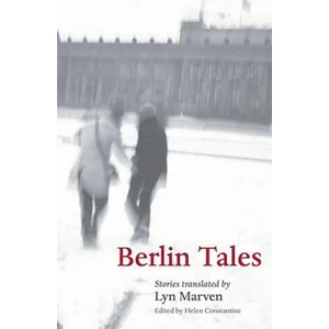 Berlin Tales | Helen Constantine, Lyn Marven (ISBN: 9780199559381)