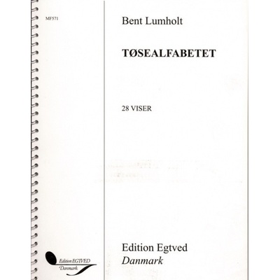Bent Lumholt: Tøsealfabetet 28 piesní s akordmi pre gitaru