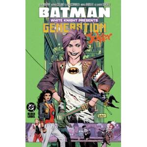 Batman: White Knight Presents: Generation Joker (ISBN: 9781799509523)
