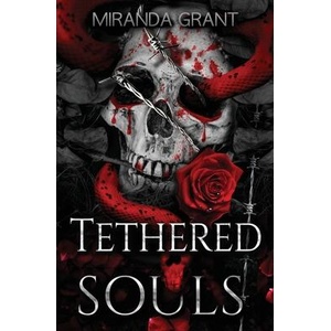 Tethered Souls | Miranda Grant (ISBN: 9781914464027)