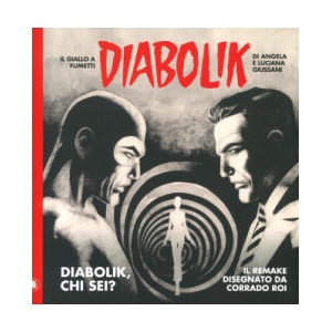 Diabolik, chi sei? | Angela Giussani, Luciana Giussani (2022)