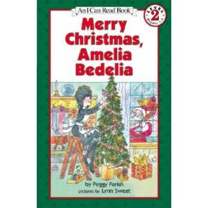 Merry Christmas, Amelia Bedelia | Peggy Parish, Lynn Sweat (ISBN: 9780060099459)