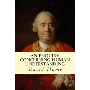 An Enquiry Concerning Human Understanding | David Hume (ISBN: 9781500516987)