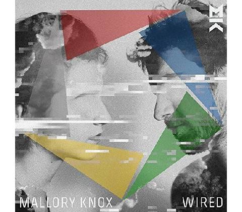 MALLORY KNOX: WIRED LP