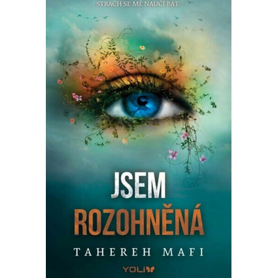 Jsem rozohněná