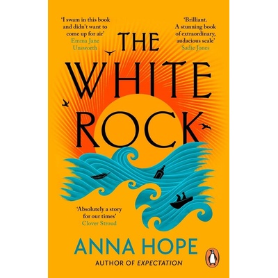 The White Rock - Anna Hope