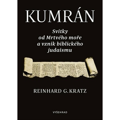 Kumrán - Reinhard G. Kratz