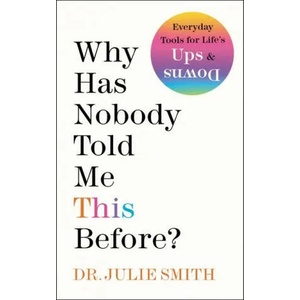 Why Has Nobody Told Me This Before? (ISBN: 9780063227934)