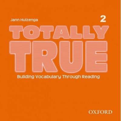 TOTALLY TRUE 2 AUDIO CD - HUIZENGA, J.