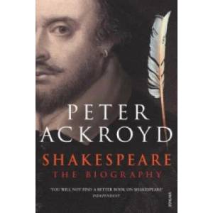 Shakespeare | Peter Ackroyd (2006)