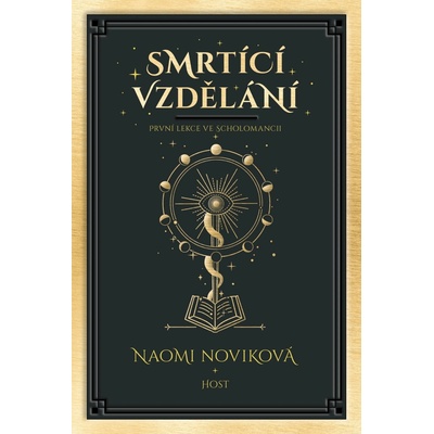 Smrtící vzdělání - Noviková Naomi – Hledejceny.cz