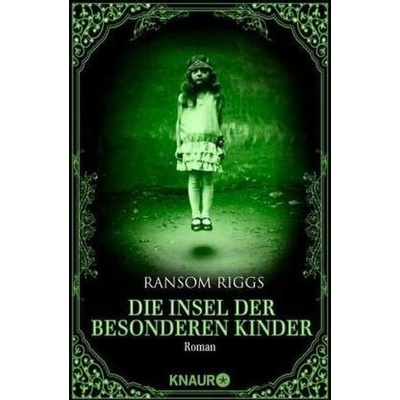 Die Insel der besonderen Kinder - Riggs, Ransom