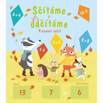 Sčítáme a odčítáme - Kasia Dudziuková, Penny Worms