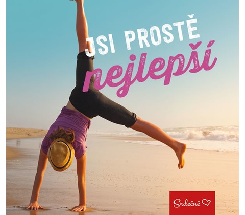 Jsi prostě nejlepší!