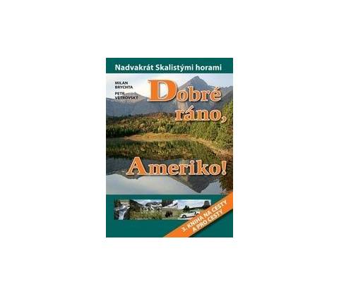 Dobré ráno Ameriko