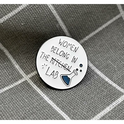 Pinarna Women belong in the lab Ženy patří do laboratoře kulatý