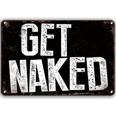 Ceduľa Get Naked