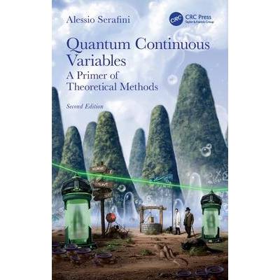 Quantum Continuous Variables | Serafini, Alessio