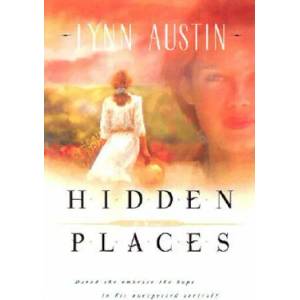 Hidden Places - A Novel | Lynn Austin (2007)