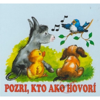 Pozri, kto ako hovorí