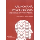 Aplikovaná psychológia pre ekonómov a manažérov - Marta Flešková, Viktória Dolinská