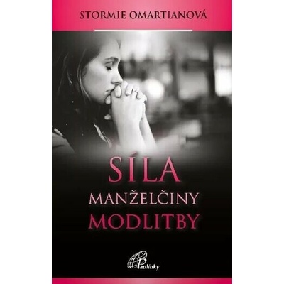 Síla manželčiny modlitby