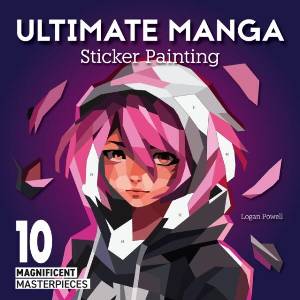 Ultimate Manga Sticker Painting (ISBN: 9781497207288)