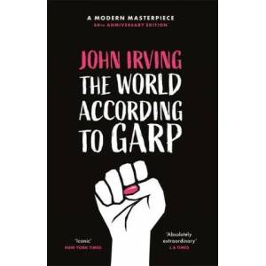 World According To Garp | John Irving (ISBN: 9781474614405)