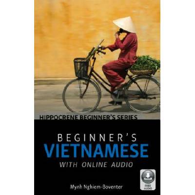 Beginner's Vietnamese with Online Audio (Mynh Nghiem-Boventer)(Brožovaná)
