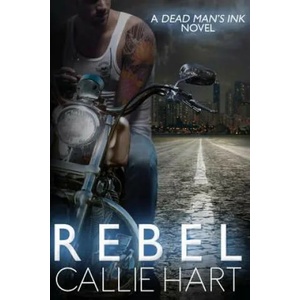 Rebel | Callie Hart (ISBN: 9781508670629)