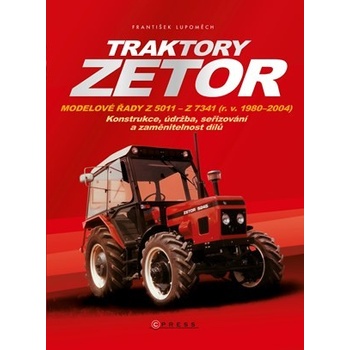 Traktory Zetor - František Lupoměch