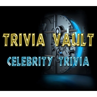 Trivia Vault: Celebrity Trivia