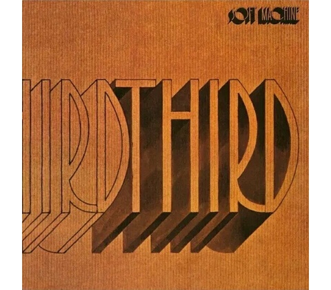 Soft Machine: Third (Re-Issue) - Vinyl LP