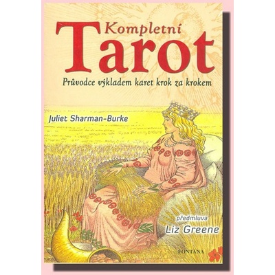 Kompletní tarot Juliet Sharman-Burkeová, Juliet Sharman-Burke