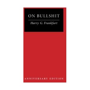 On Bullshit | FRANKFURT HARRY G (ISBN: 9780691276786)