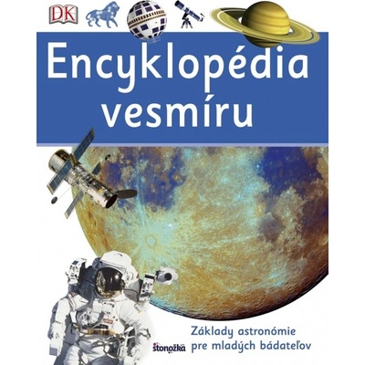 Encyklop édia vesmíru - Základy astronómie pre mladých bádateľov