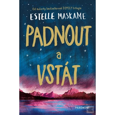 Padnout a vstát - Estelle Maskame