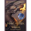The Fork, the Witch, and the Worm - Christopher Paolini