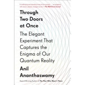 Through Two Doors At Once | Anil Ananthaswamy