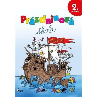 Pierot Prázdninová škola 2. ročník