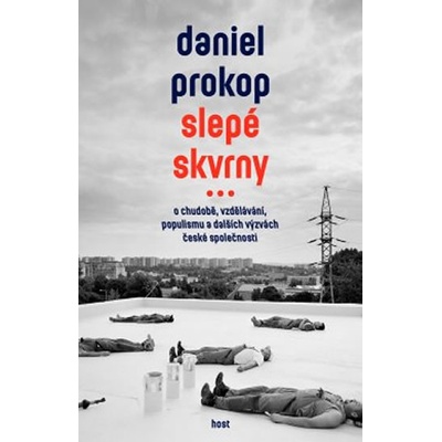 Slepé skvrny - O chudobě, vzdělávání, po