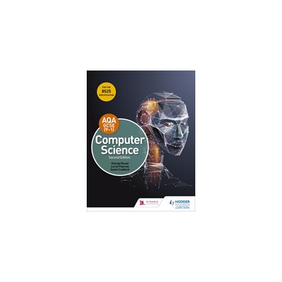 AQA GCSE Computer Science, Second Edition