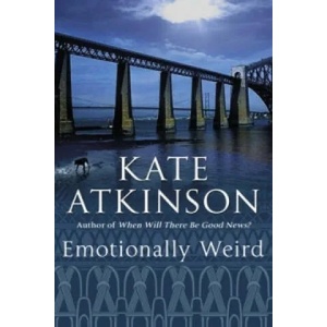 Emotionally Weird | Kate Atkinson (2008)
