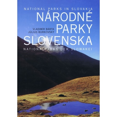 Národné parky Slovenska - Vladimír Bárta, Július Burkovský