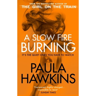 Slow Fire Burning Hawkins Paula