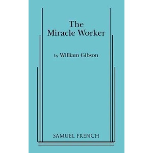 Miracle Worker | William Gibson (ISBN: 9780573612381)