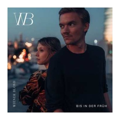 Wiener Blond - Bis In Der Früh CD
