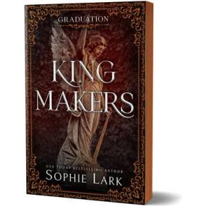 KINGMAKERS GRADUATION [DLX ED] | LARK SOPHIE (ISBN: 9781464231575)